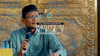 Download lagu [FULL] Biografi Imam Nawawi Dan Hadits #01 Niat - Riyadhus Shalihin 01 - Ustadz Badru Salam, Lc mp3