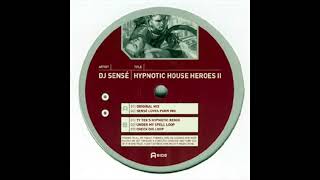DJ Sensé - Hypnotic House Heroes II (Sensé Loves Po*n Mix)