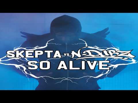 Skepta vs N-Dubz - So Alive (Shock One Mix)