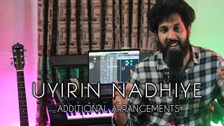 Uyirin Nadhiye | Additional Arrangements | Rex Vijayan | Shimon Jasmine Rasheed |