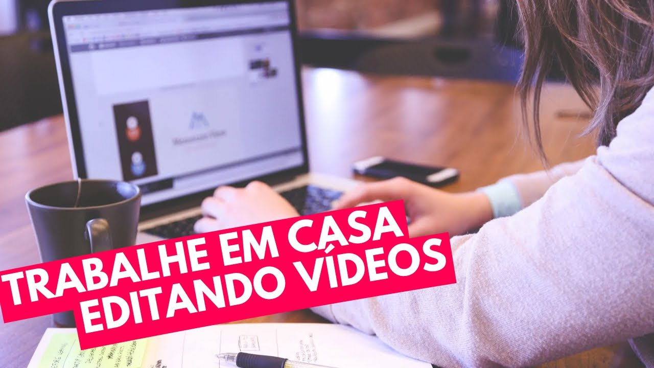 GANHE DINHEIRO EDITANDO VÍDEOS 🎬 Trabalho 100% Home Office