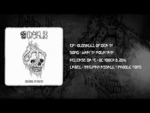 OLDSKULL - Wraith Mountain (OFFICIAL TRACK)