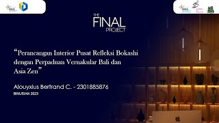 Perancangan Interior Pusat Refleksi Bokashi dengan Perpaduan Vernakular Bali dan Asia Zen