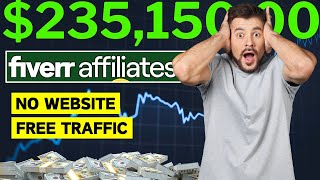 How I Made $235,150 on Fiverr Affiliate Marketing Using YouTube!