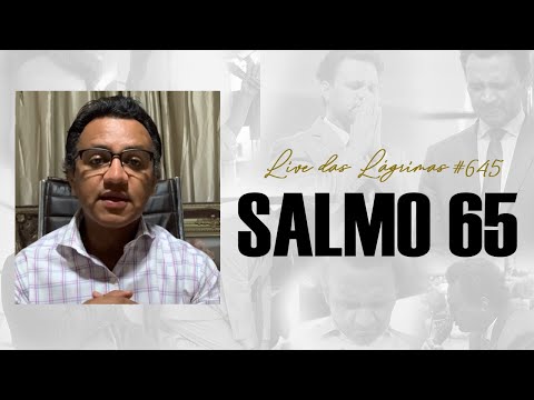 Live of Tears 645 - Psalm 65