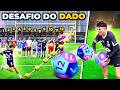 DESAFIO DO DADO GIGANTE DE 12 LADOS FOI DECIDIDO NA ÚLTIMA BOLA MUITOS GOLAÇOS