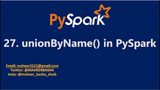 27. unionByName() function in PySpark | Azure Databricks #spark #pyspark #azuredatabricks #azure