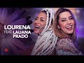 LOURENA FEAT. LAUANA PRADO - FAKE VIDEOCLIPE LOURENA FEAT. LAUANA PRADO - FAKE VIDEOCLIPE