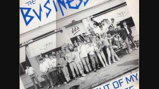 The Business-&quot;Get Out of My House!&quot;