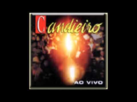 Tá Pegando Fogo - Grupo candeeiro