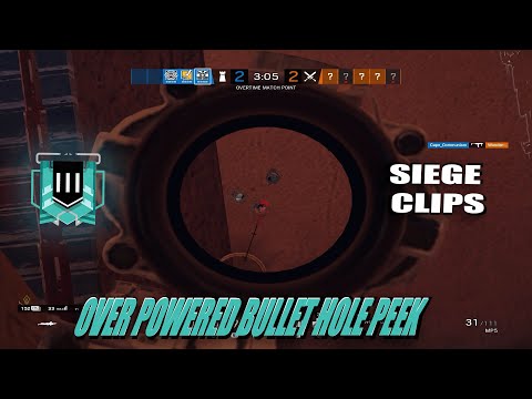 OP BULLET HOLE PEEK ON CHALET (siege clips)