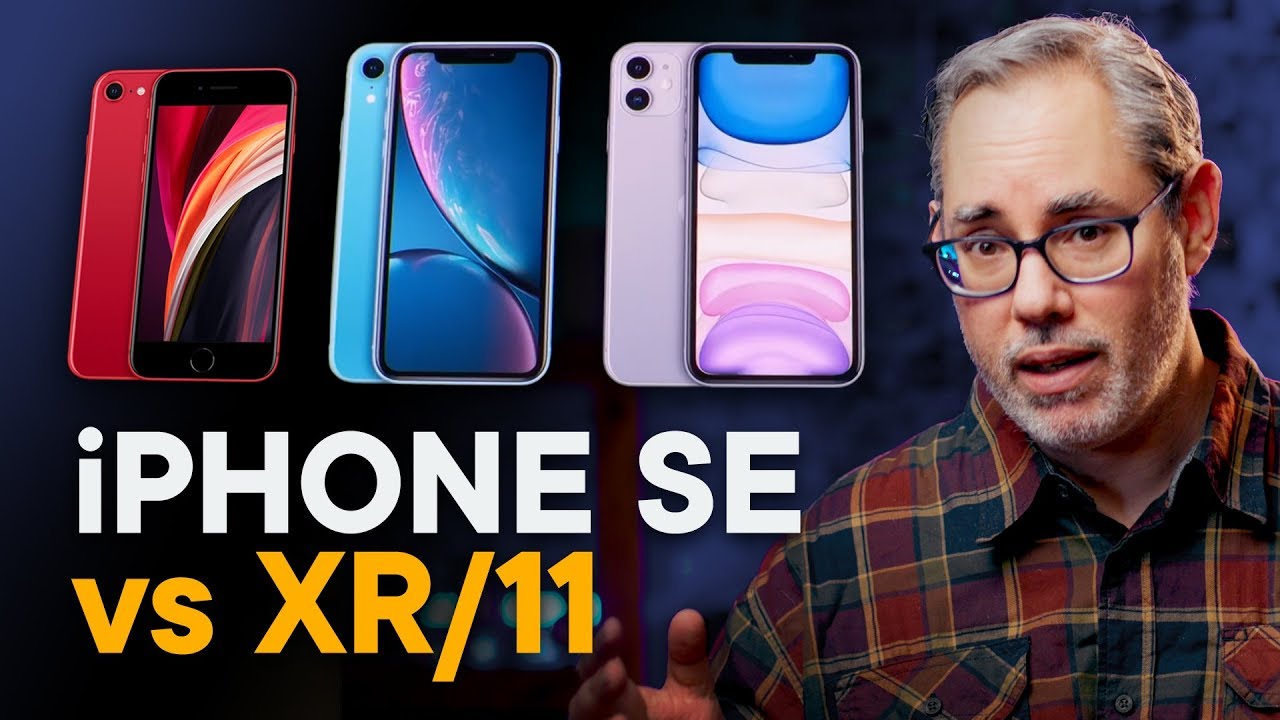 iPhone SE vs iPhone XR vs iPhone  11 — Buy This One!