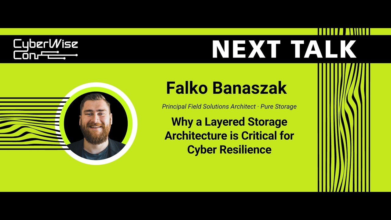 Falko Banaszak: Why a Layered Storage Architecture is Critical for Cyber Resilience
