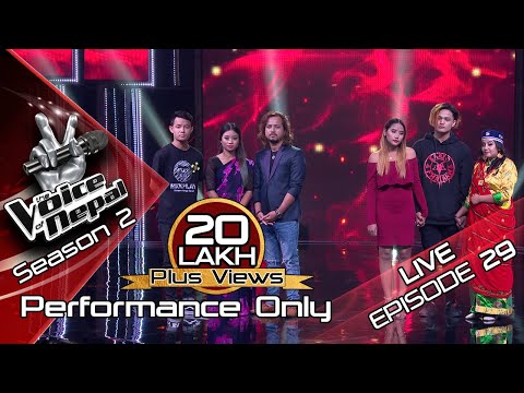 The Voice of Nepal Season 2 - 2019 - Episode 29 (LIVE Performance)