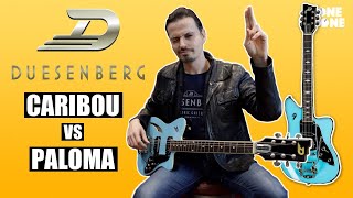 Video thumbnail for Why the PALOMA is the best choice | Duesenberg Caribou vs Paloma | Tone Zone by Tone Zone