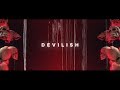 Nick Gray - Devilish [OFFICIAL VIDEO]