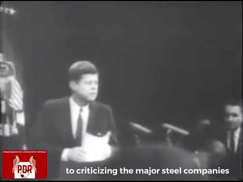 President John F. Kennedy Takes On Corporate America