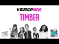 KIDZ BOP Kids - Timber (KIDZ BOP 26) 