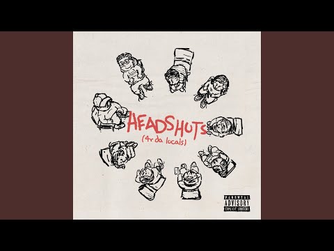 Headshots (4r da Locals)