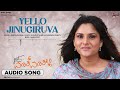Yello Jhinugiruva | Audio Song | Just Maath Maathali | Kiccha Sudeep | Ramya | Raghu Dixit |