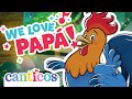 Papá Is The Best Bilingual Papá Gallo Version Sing Dance With Your Canticos Friends Birthday