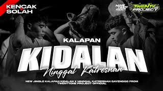 Download lagu KALAPAN KIDALAN GAYENG🔥NINGGAL KATRESNAN ‼️REMIXER BY DJ TWENTYONE PROJECT  mp3