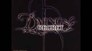 Dying Regret - Reason To Live