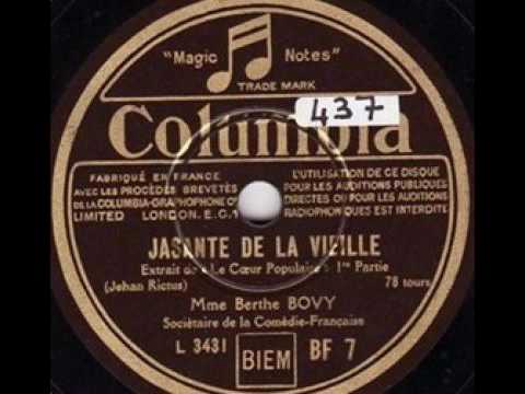 Berthe Bovy - La Jasante de la Vieille (Jehan Rictus)