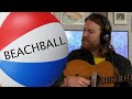 Beachball      by Dan Reeder