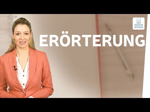 Erörterung schreiben I musstewissen Deutsch