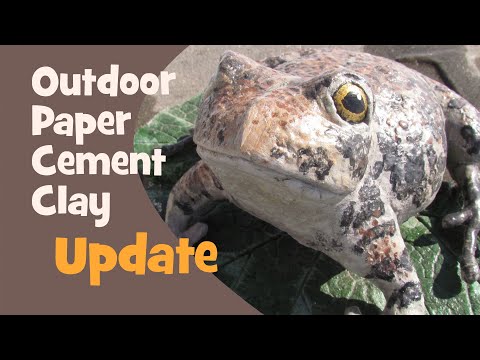 Paper Cement Clay Update - Is it Really Weatherproof for Outdoor Sculptures?