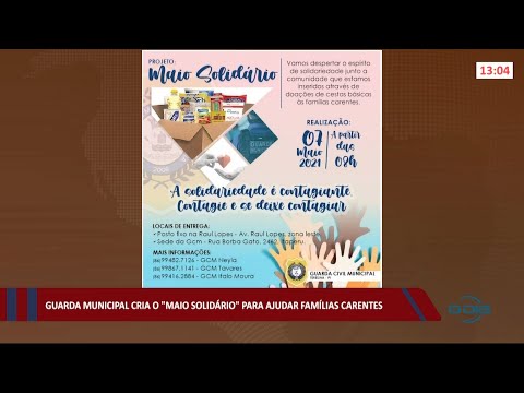 Guarda Civil Municipal lança projeto para ajudar famílias carentes de Teresina 03 05 2021