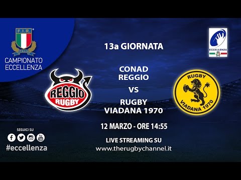 Conad Reggio vs Viadana Rugby 1970  - 13a Giornata Eccellenza Rugby 2016/17