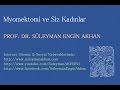 Prof. Dr. Süleyman Engin Akhan Prof. Dr. Süleyman Engin Akhan