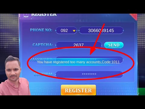you have register too many accounts code 1011 problem solve kaise kare