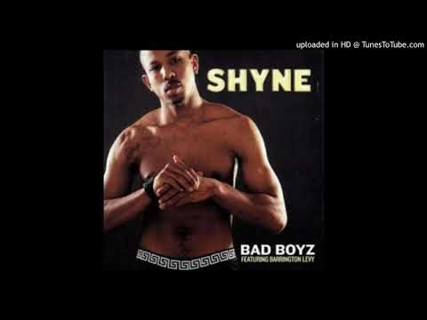 Shyne - Bad Boyz (Ft Barrington Levy)