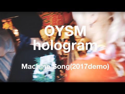 [MV]Machine song(band DEMO)/おやすみホログラム