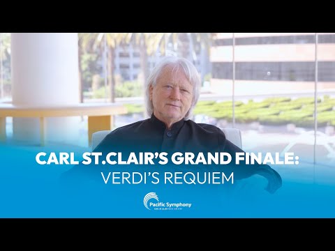Carl St.Clair’s Grand Finale: Verdi's Requiem