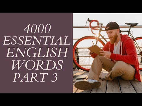 4000 Essential English Words Part 3 | Most Important English Words with definitions | For Beginners