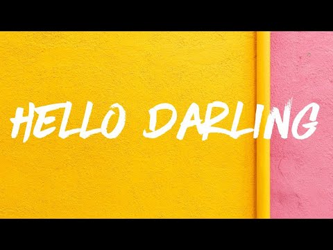 Fid Q - Hello Darling Ft.Taz (Lyrics/Lyrics Video)