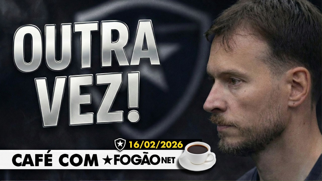 LIVE CAFÉ COM FOGÃONET | Neto falha mais uma vez e Botafogo é eliminado; Danilo pode jogar na altitude