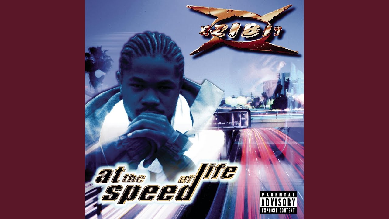 Xzibit - At the Speed of Life