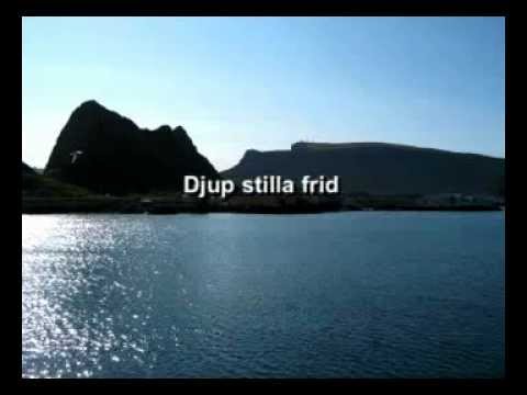 Jag har djup, stilla frid i min själ