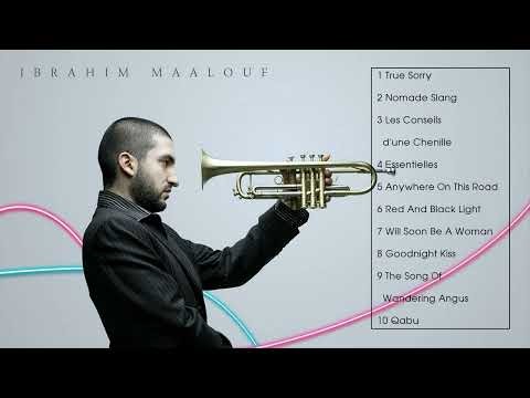 The Very Best of  Ibrahim Maalouf (Full Album)