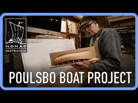 Building the Poulsbo Boat - A Modern Take on a Classic Wooden Boat - Episode 1