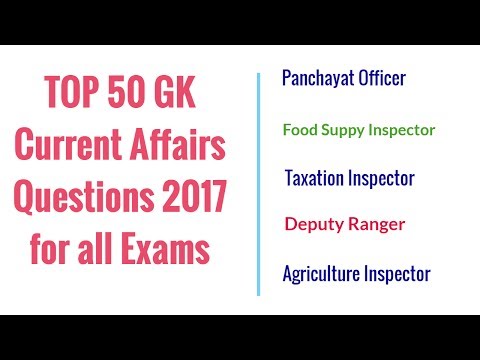 Top 50 GK and Current Affairs 2017 Questions | Food Suppy, Agriculture and Taxation Inspector Video