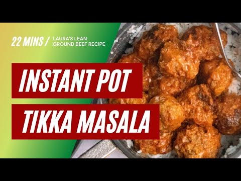 Instant Pot Tikka Masala Beef Meatballs recipe...