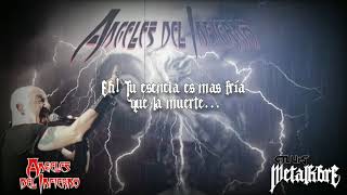 Angeles Del Infierno - Diabolicca ( Letra )