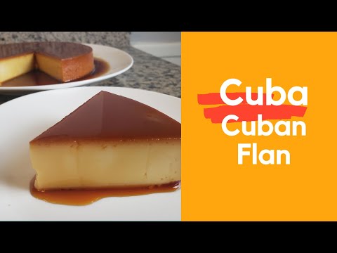 How to make Cuban Flan