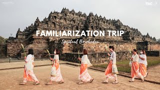 Download lagu FAMILIARIZATION TRIP SPIRITUAL BOROBUDUR - BATCH 1 mp3 Download lagu FAMILIARIZATION TRIP SPIRITUAL BOROBUDUR - BATCH 1 mp3